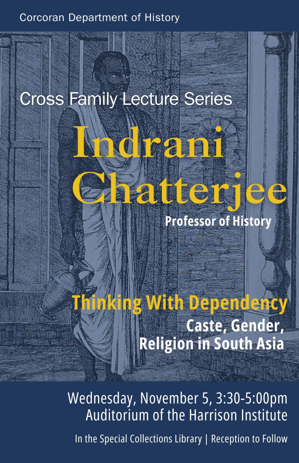 Indrani Chatterjee: Thinking With Dependency (Cross Lecture)